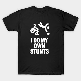 I do my own stunts funny wheelchair basketball T-Shirt